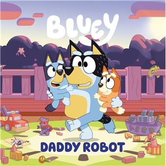 Bluey: Daddy Robot - 1