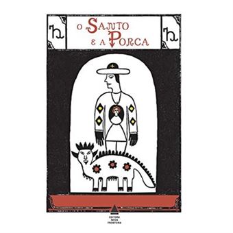 O Santo E A Porca - 1