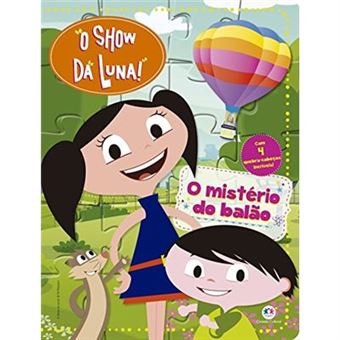 O Show Da Luna!: O Mistério Do Balão - 1
