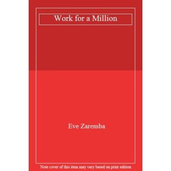 Work For A Million - [Version Originale] - 1