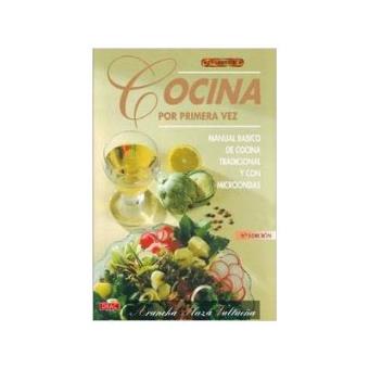 El Libro De Cocina Por Primera Vez - 1