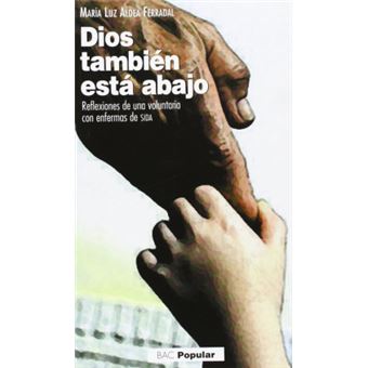 Dios También Está Abajo - 1