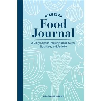 Diabetes Food Journal  A Daily Log For Tracking Blood Sugar Nutrition And Activity - 1