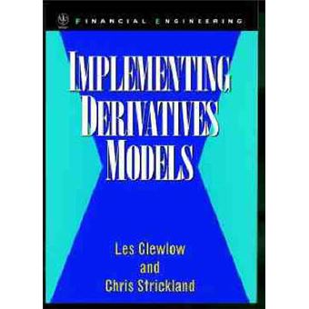 Implementing Derivatives Models - Hardback - 1998 - 1