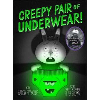 Creepy Pair of Underwear! - 1