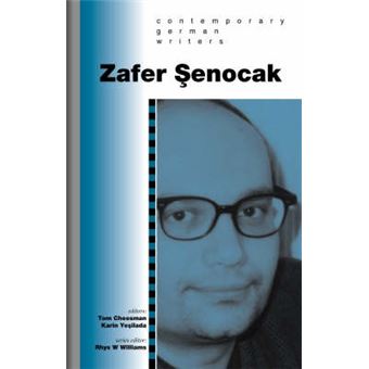 Zafer Senocak Contemporary German Writers Contemporary German Writers S - 1
