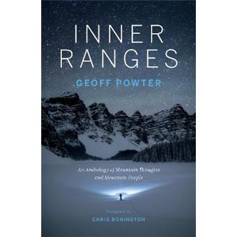 Inner Ranges: An Anthology Of Mountain Thoughts And Mountain People - 1