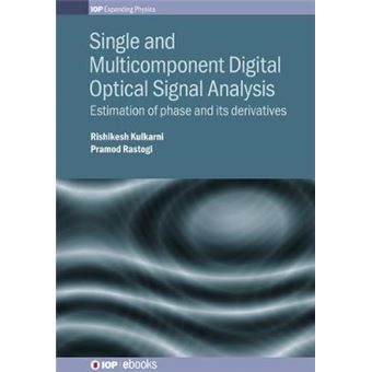 Single And Multicomponent Digital Optical Signal Analysis Iop Expanding Physics Estimation Of Phase And Its Derivatives - 1