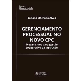 Gerenciamento Processual no Novo CPC - 1