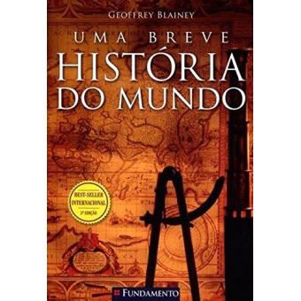 Uma Breve História do Mundo - 1
