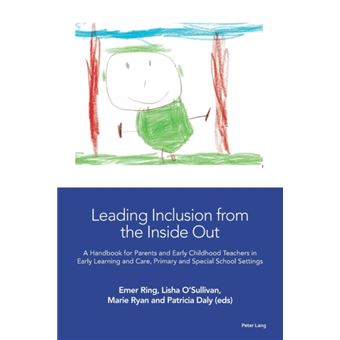 Leading Inclusion From The Inside Out By Peter Lang International Academic Publishers - 1