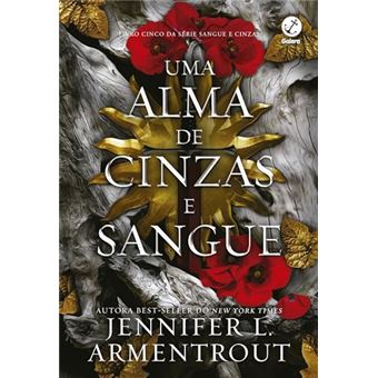 Uma Alma De Cinzas E Sangue (Vol. 5 Sangue E Cinzas) - 1
