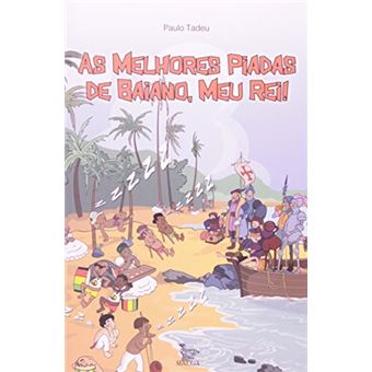 As Melhores Piadas De Baiano, Meu Rei! - 1