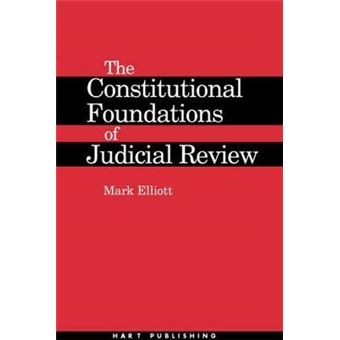 The Constitutional Foundations of Judicial Review - 1