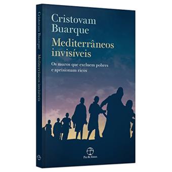 Mediterrâneos Invisíveis. Os Muros que Excluem Pobres e Aprisionam Ricos - 1