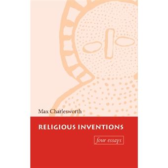 Religious Inventions - Four Essays - Paperback - 1997 - 1
