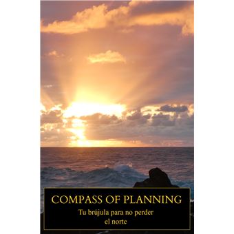 Compass Of Planning - Tu Brújula Para No Perder El Norte - 1