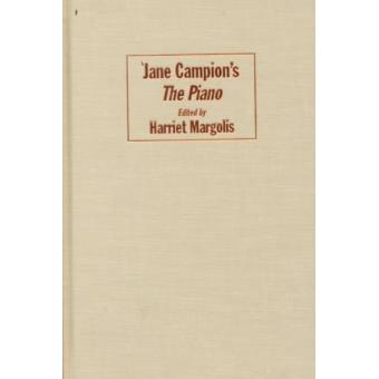 Jane Campion's The Piano - Hardback - 1999 - 1