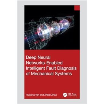 Deep Neural Networksenabled Intelligent Fault Diagnosis Of Mechanical Systems - 1