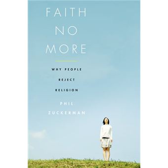 Faith No More - Why People Reject Religion - Paperback - 2015 - 1