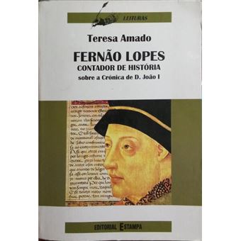 Fernão lopes, contador de história. sobre a crónica de d. joão i. - 1