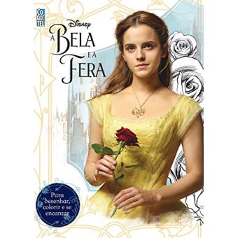 A Bela e a Fera. Para Desenhar, Colorir e Se Encantar - 1