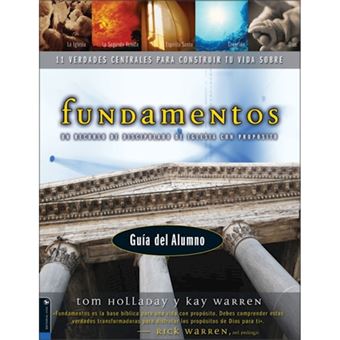 Fundamentos - Alumnos - 11 Core Truths to Build Your Life On - Paperback - 2006 - 1