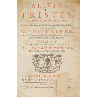 Alivio de tristes, e consolação de queixosos. - 1