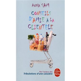 Conseils D'Amie A La Clientele - 1