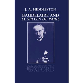 " Baudelaire and ""Le Spleen de Paris"" - Hardback - 1987" - 1