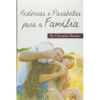 Histórias E Parábolas Para A Família - 1