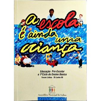 A escola é ainda uma criança. - 1