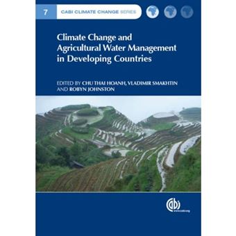 Climate Change And Agricultural Water Management In Developing Countri - 1