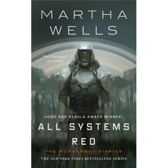 All Systems Red Murderbot Diaries, 1 - 1