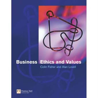 Business Ethics and Values - 1