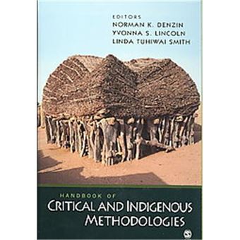 Handbook Of Critical And Indigenous Methodologies - 1
