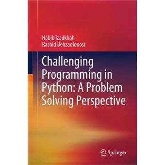 Challenging Programming In Python A Problem Solving Perspective - 1