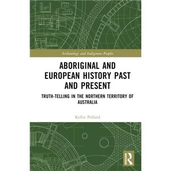 Aboriginal And European History Past And Present - 1