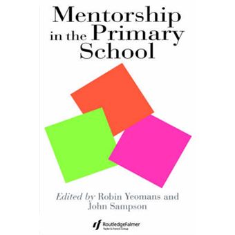 Mentorship in the Primary School - Mentorship in Action - Paperback - 1994 - 1