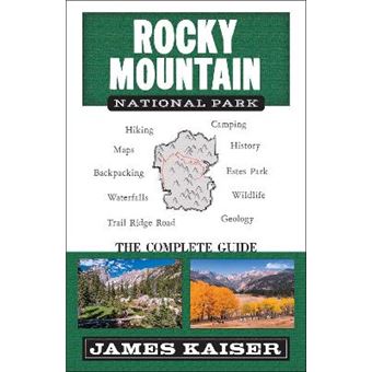 Rocky Mountain National Park: The Complete Guide - 1