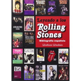 Leyendo a los Rolling Stones : bibliografía española - 1