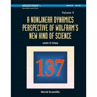A Nonlinear Dynamics Perspective of Wolfram's New Kind of Science - Hardback - 2012 - 1
