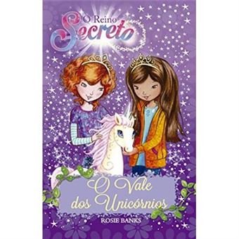 O Reino Secreto. O Vale Dos Unicórnios: Volume 2 - 1