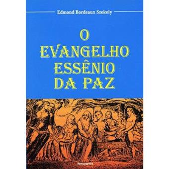 O Evangelho Essênio Da Paz - 1