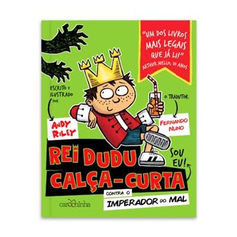 Rei Dudu Calca-Curta: Contra O Imperador Do Mal - 1