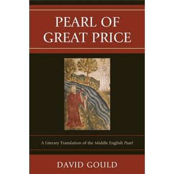 Pearl of Great Price : A Literary Translation of the Middle English Pearl - 1