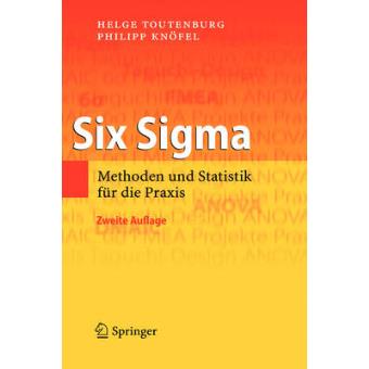 Six SIGMA - Methoden Und Statistik Fur Die Praxis - Hardback - 2008 - 1