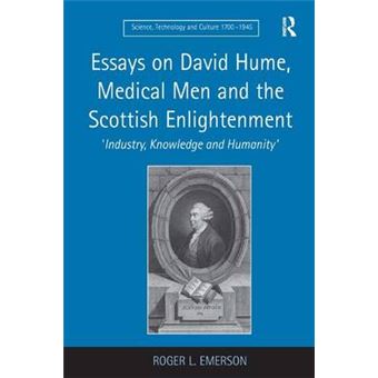 Essays on David Hume, Medical Men and the Scottish Enlightenment - Industry, Knowledge and Humanity - Hardback - 2009 - 1