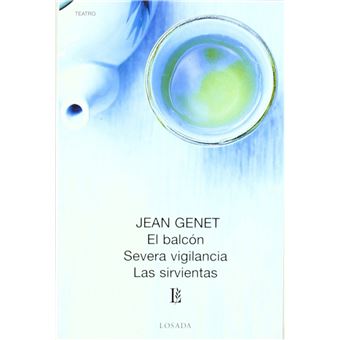 Balcon, El. Severa Vigilancia. Las Sirvientas - 1