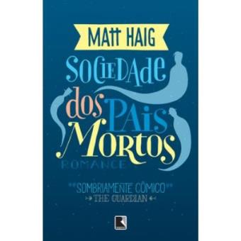 Sociedade Dos Pais Mortos - 1